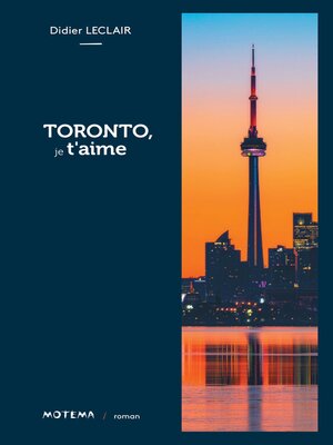 cover image of Toronto, je t'aime